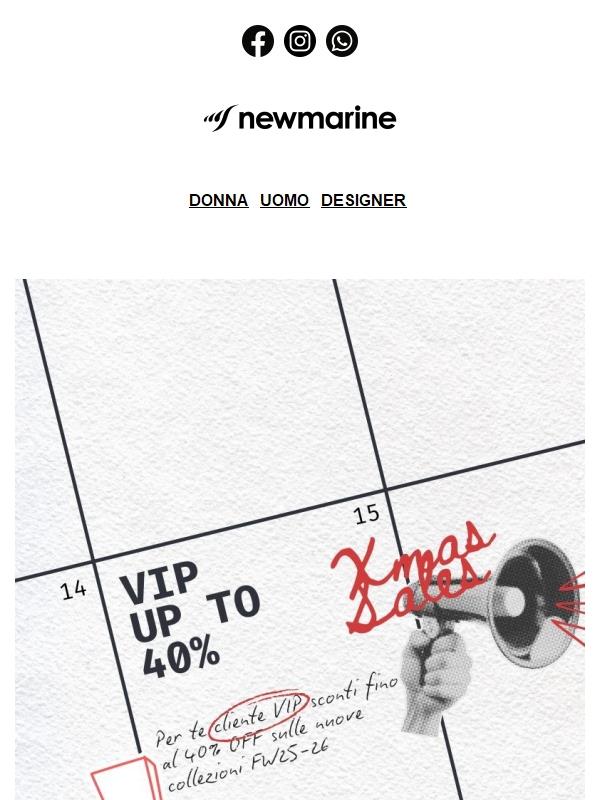 Esclusiva VIP: Up To 40% OFF