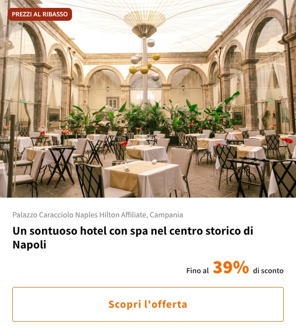 Un sontuoso hotel con spa nel centro storico di Napoli