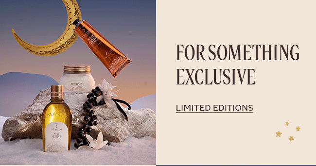 FOR SOMETHING EXCLUSIVE | LIMITED EDITIONS