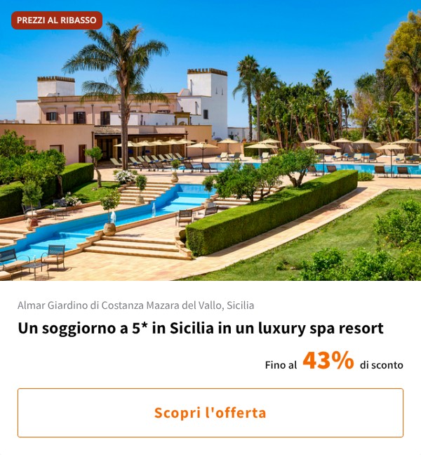 Un soggiorno a 5* in Sicilia in un luxury spa resort