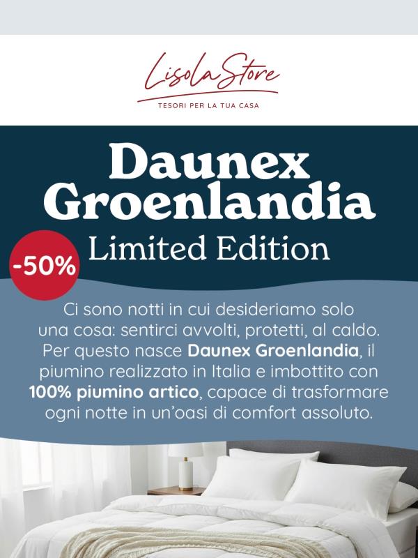 🪶 Daunex Groenlandia: il piumino in edizione limitata con il 50% di sconto