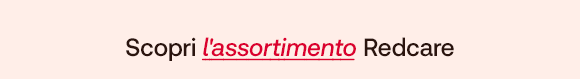 Testo su sfondo rosa: Scopri l'assortimento Redcare.
