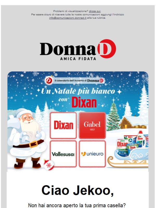 Sei ancora in tempo! Partecipa ora al Calendario dell'Avvento e vivi la magia del Bianco Natale con DonnaD e Dixan