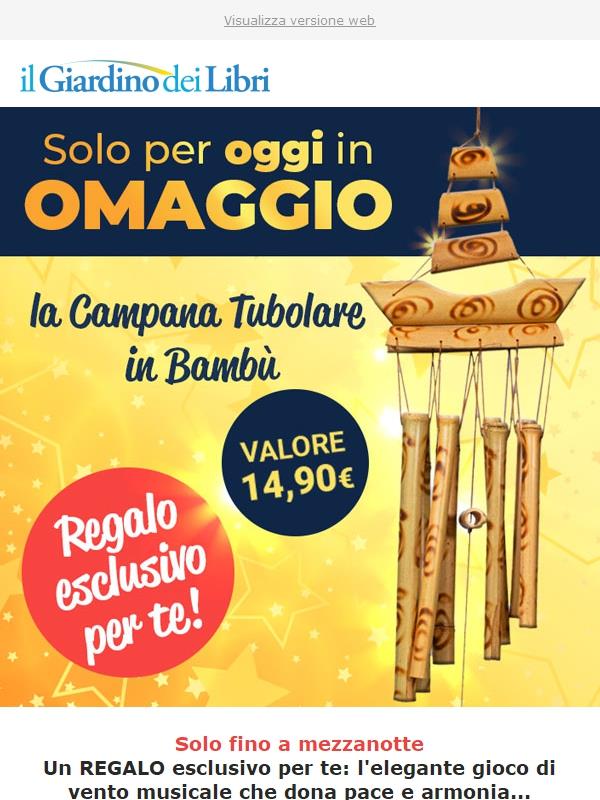 ✨ Solo oggi in OMAGGIO: Campana Tubolare che purifica le energie (valore 14,90€)