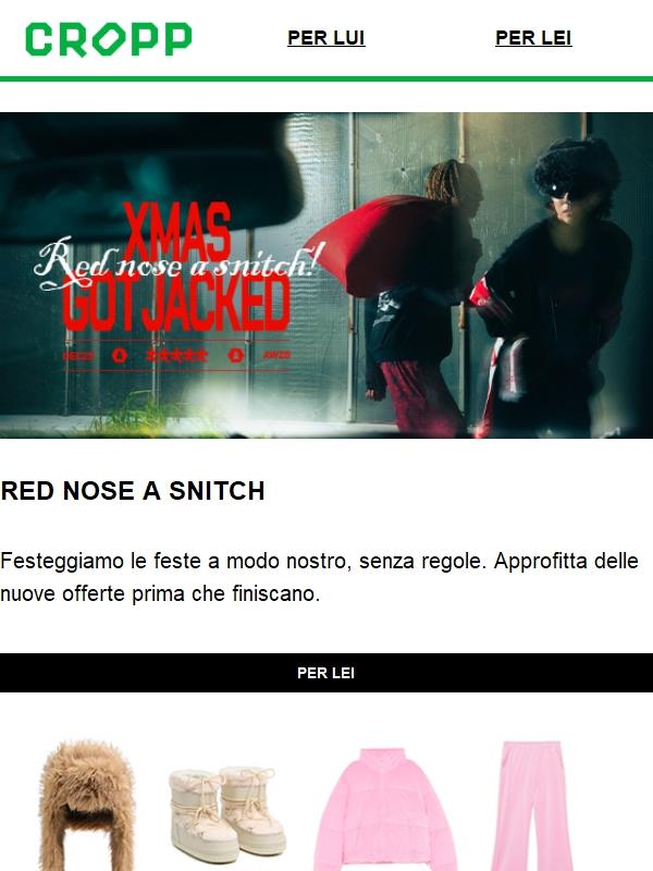 RED NOSE A SNITCH📣 Sono arrivati i nuovi outfit