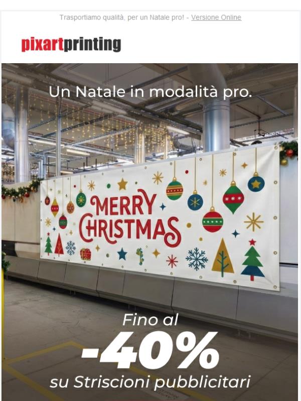 Più veloci delle renne! Striscioni pubblicitari fino al -40%