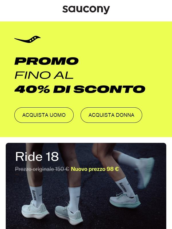 Corri! La promo non è finita: -40%!