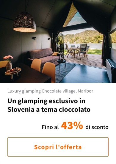 Un glamping esclusivo in Slovenia a tema cioccolato