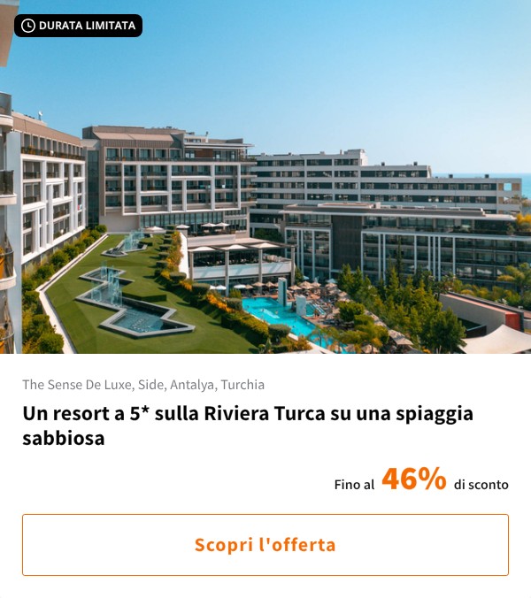 Un resort a 5* sulla Riviera Turca su una spiaggia sabbiosa