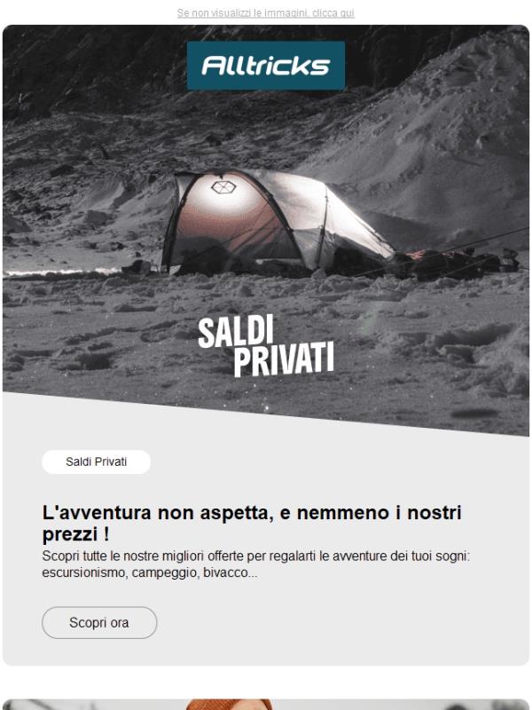 Vendite private Outdoor: l’avventura non aspetta, e nemmeno i nostri prezzi !