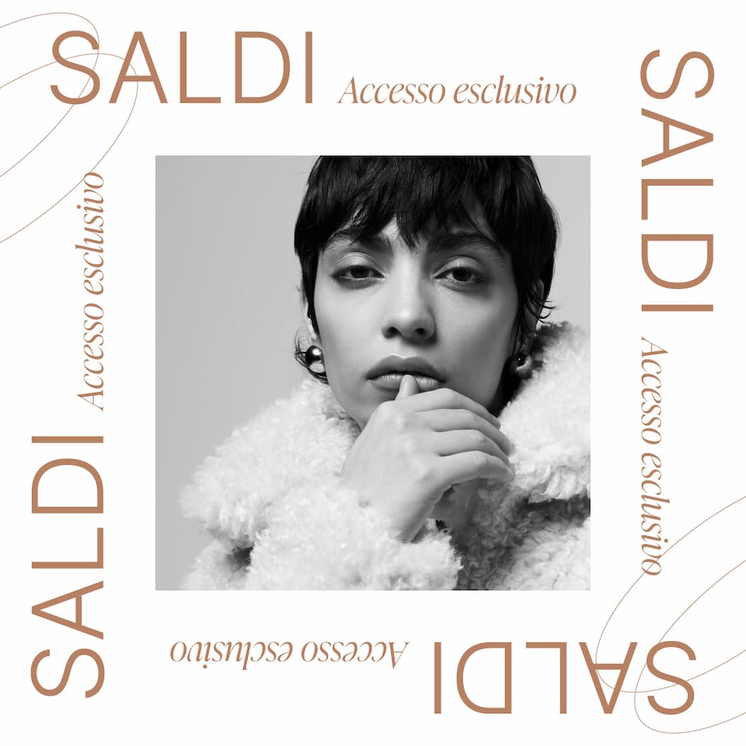 accesso esclusivo saldi