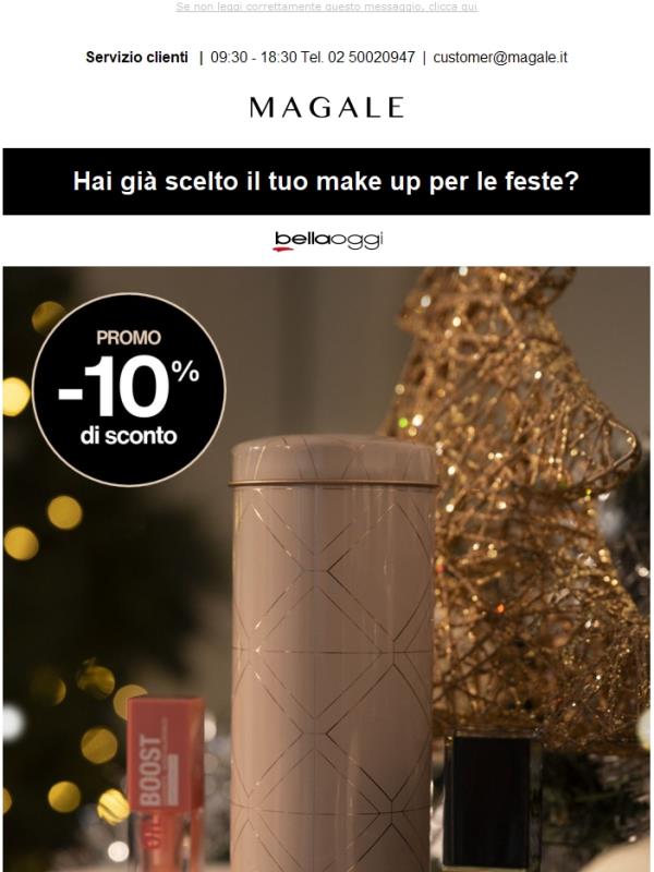 Crea il look per le feste: -10% su Bellaoggi ✨💗 corri su Magale.it