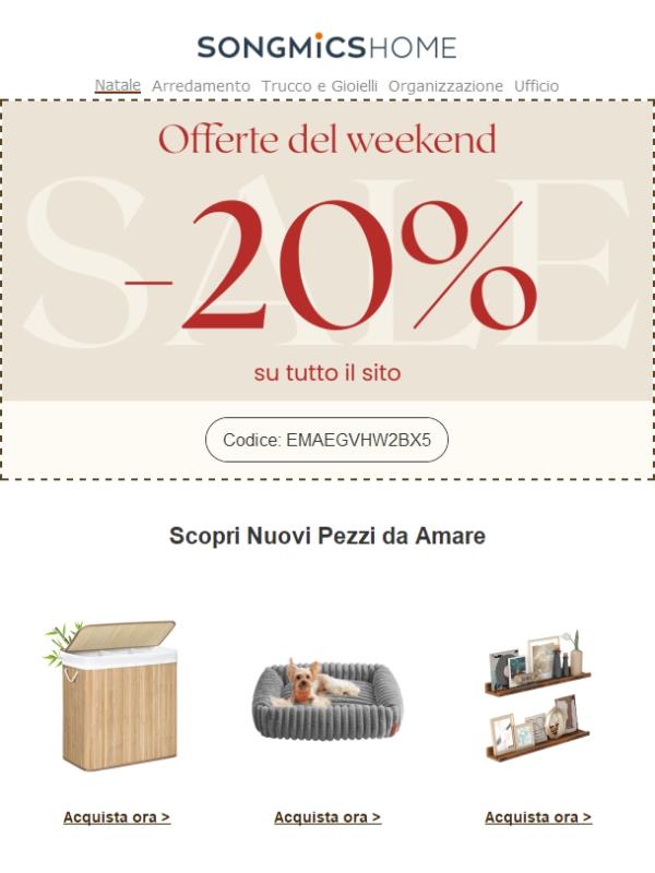 Offerta speciale del weekend: -20% solo per te