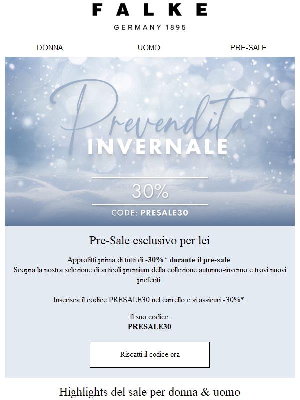 Pre-Sale: -30%* esclusivo per lei