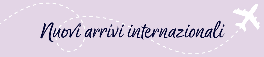 Nuovi arrivi Internazionali