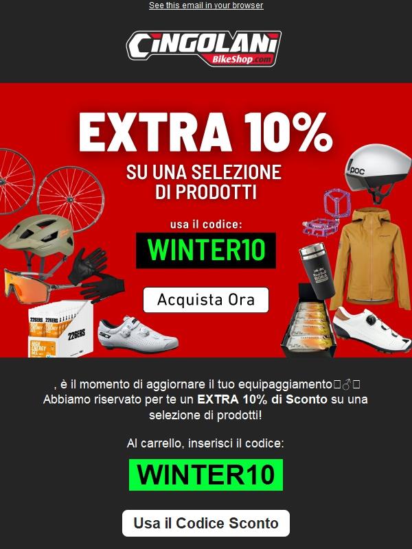 ❄️Un EXTRA 10% ti aspetta!