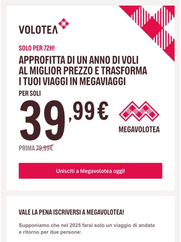 Per 72h! Un anno di Megavolotea a soli 39,99€