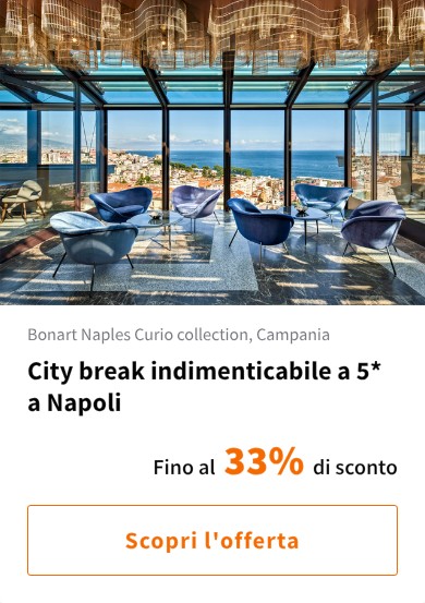 City break indimenticabile a 5* a Napoli