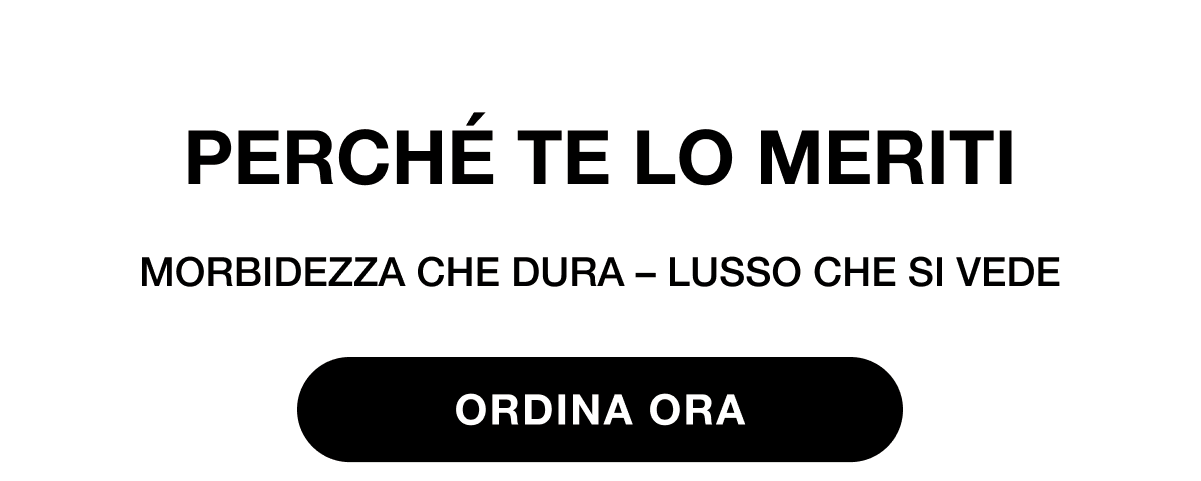 Perché te lo meriti