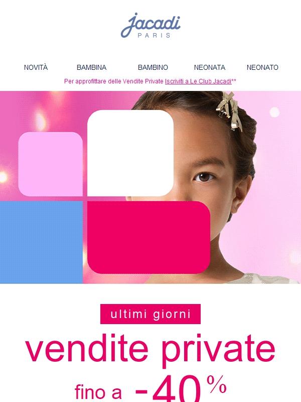 ⏰  Ultimi giorni delle Vendite Private