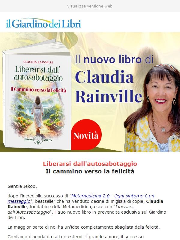 Il nuovo libro di Claudia Rainville ✨ "Liberarsi dall'autosabotaggio"