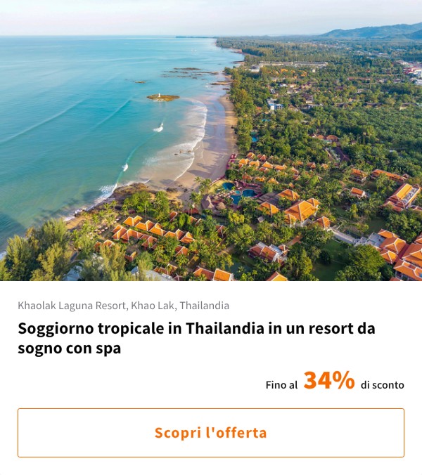Soggiorno tropicale in Thailandia in un resort da sogno con spa