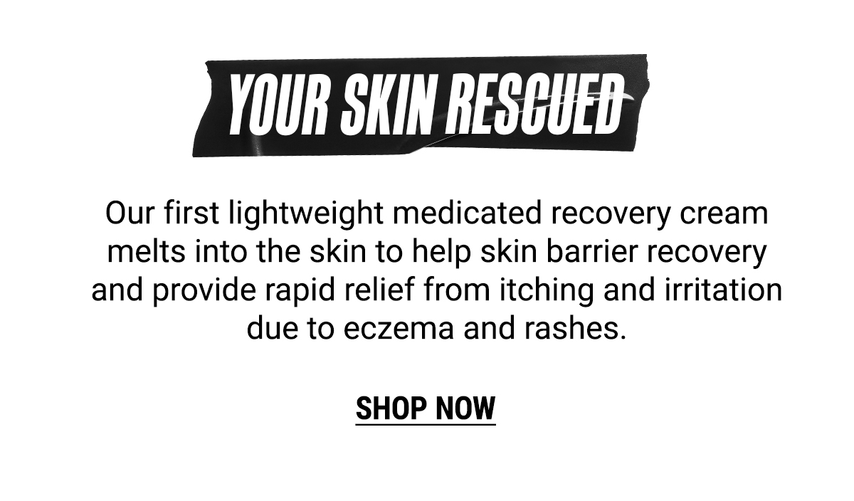 YOUR SKIN RESCUED