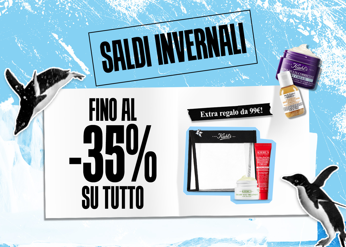 Visual dei saldi invernali Kiehl&rsquo;s con scritta &ldquo;Saldi Invernali&rdquo; e &ldquo;Fino al 35% su tutto&rdquo;. In evidenza extra regalo da 99&euro; con beauty case e due mini-taglie, tra cui la nuova Ultra Facial Meltdown Recovery Cream.