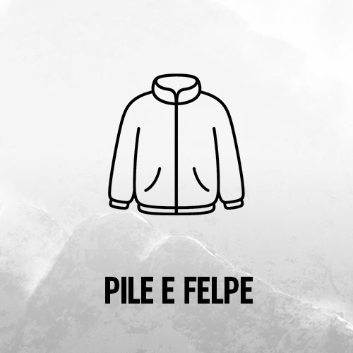 Pile e felpe