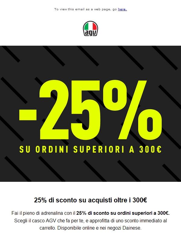 -25% sui tuoi acquisti oltre i 300€