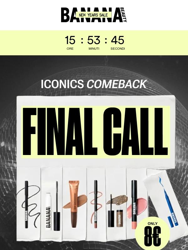 LAST CHANCE – Tutti gli iconici a 8€ ⏳