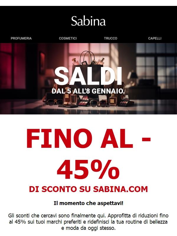 Fino al -45% sui SALDI 💥