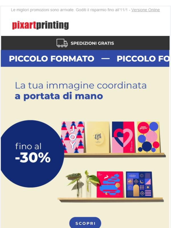 Piccolo formato fino al -30%. Più stampi, più risparmi