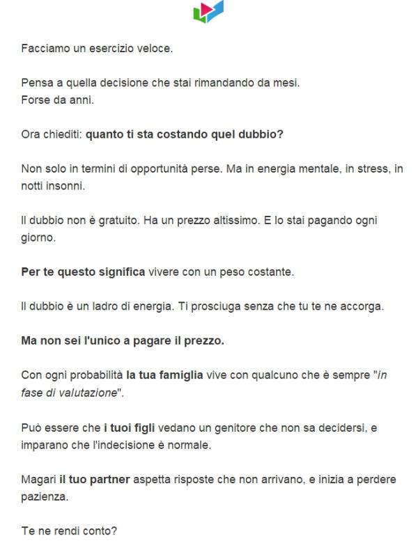 La trappola del "momento giusto" che non arriva mai!