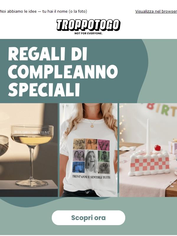 Regalo di compleanno, ma per favore non noioso.