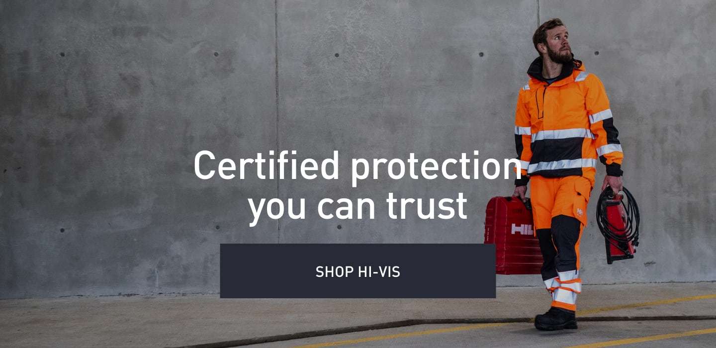 Certified protection you can trust. SHOP HI-VIS