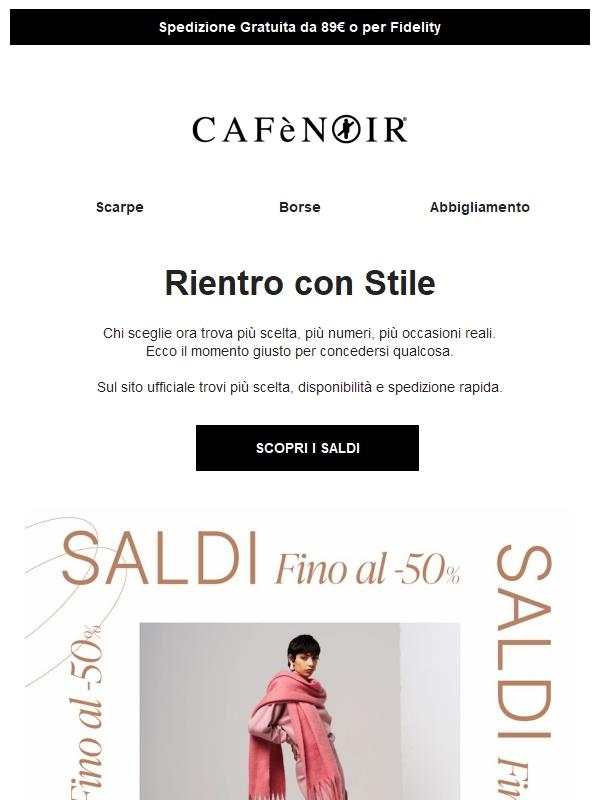 I saldi migliori iniziano ora. I pezzi più amati stanno già finendo.