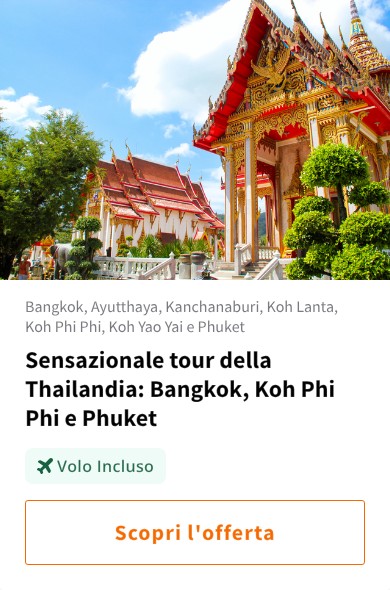 Sensazionale tour della Thailandia: Bangkok, Koh Phi Phi e Phuket