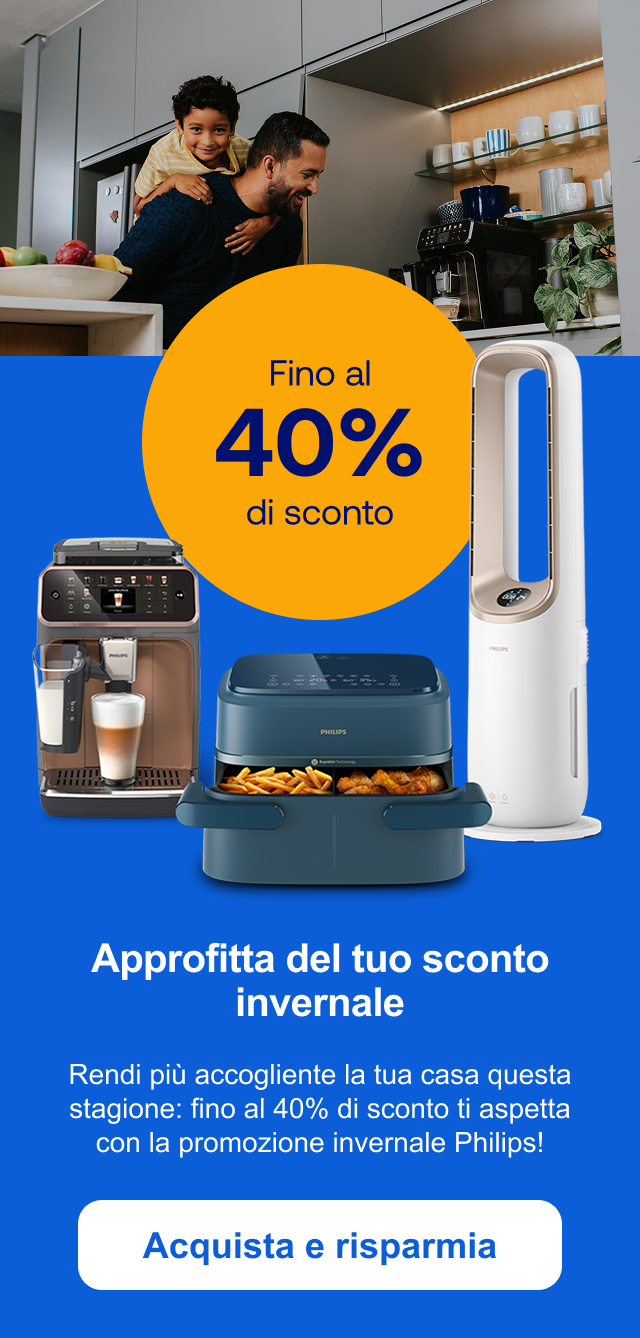 Approfitta del tuo sconto invernale. Rendi più accogliente la tua casa questa stagione: fino al 40% di sconto ti aspetta con la promozione invernale Philips! Acquista e risparmia