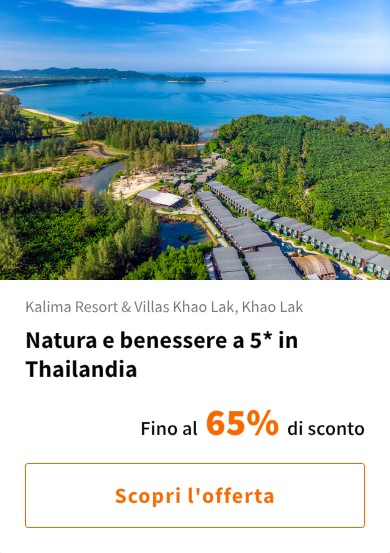 Natura e benessere a 5* in Thailandia