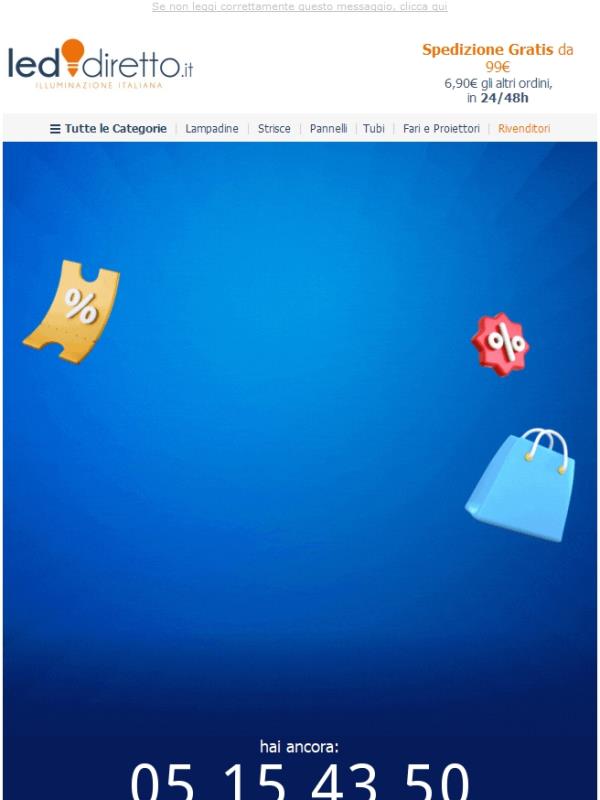 ✂️SALDI LED✂️ Sconto Extra da prendere al volo