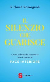 Il Silenzio che Guarisce