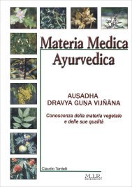Materia Medica Ayurvedica