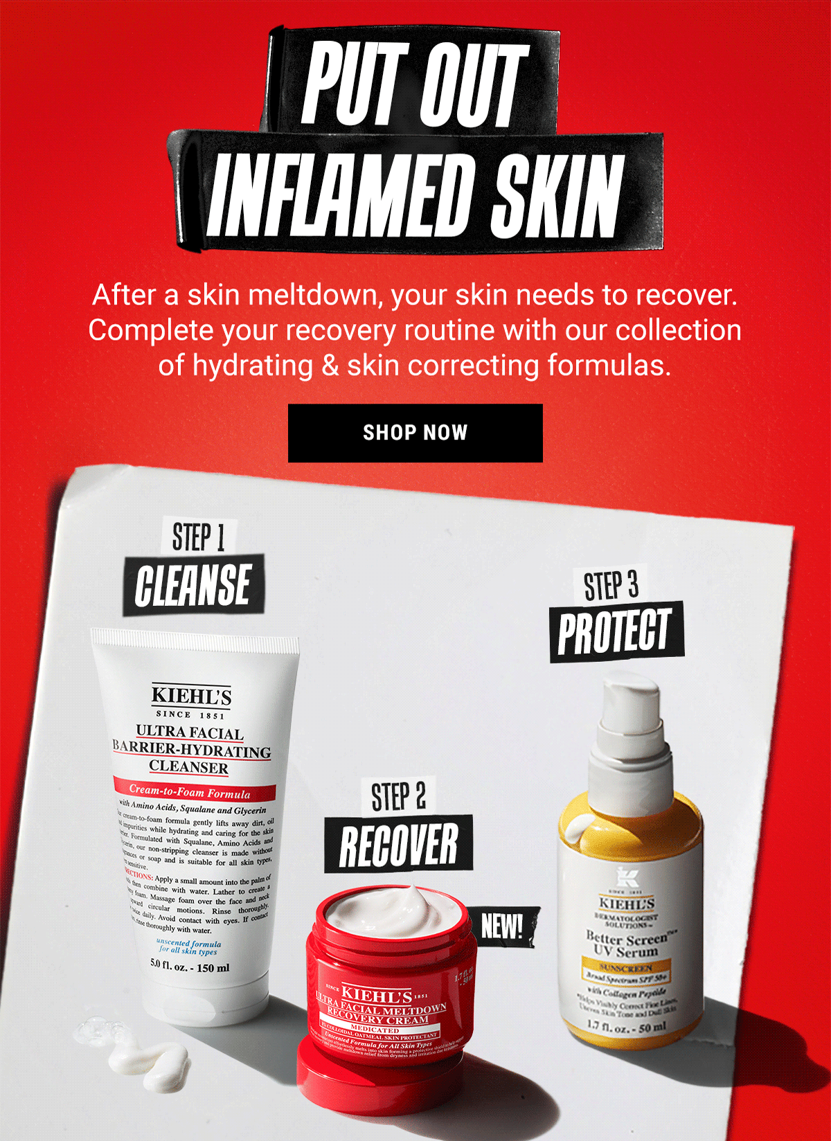 PUT OUT INFLAMED SKIN