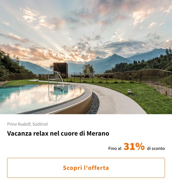Vacanza relax nel cuore di Merano
