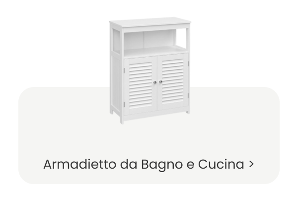 Armadietto da Bagno e Cucina