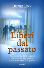 Liberi dal Passato