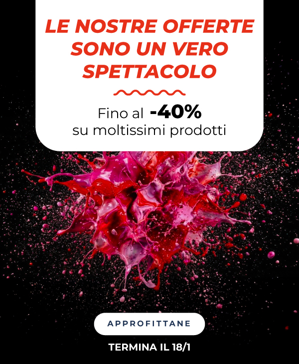 Fino al -40% su molti prodotti! 