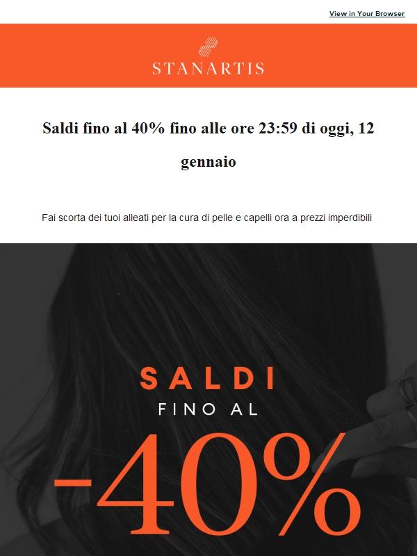I Saldi fino al -40% terminano a breve🟠
