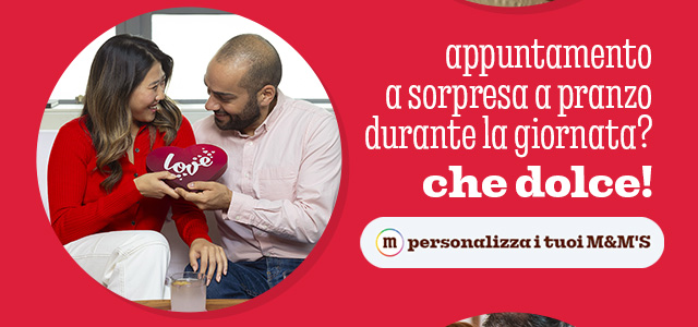 PERSONALIZZA I TUOI M&M'S